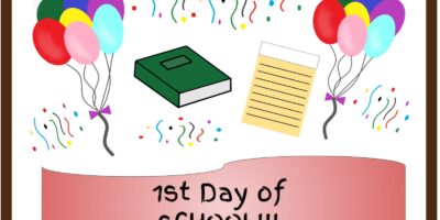 Create a Memory with First Day of School Signs – Free Printables
